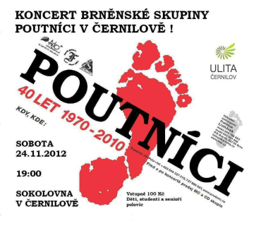 Koncert Poutníků černilovská sokolovna 24.11.2012